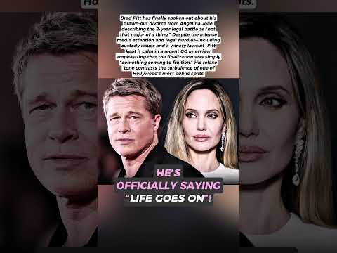 Brad Pitt Says