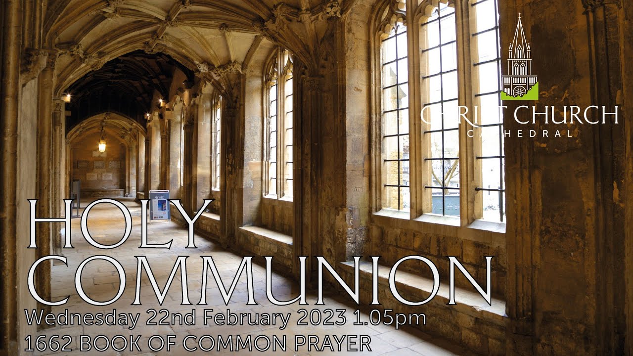 Holy Communion Wednesday 22nd February 2023 1.05pm - YouTube
