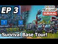 In-Depth Base Tour! Scrap Mechanic Survival Ep 3