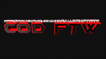 COD FTW INTRO
