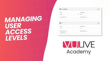 How to Manage User Access Levels in VuLive
