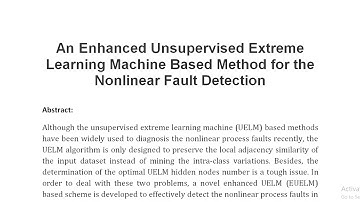 An Enhanced Unsupervised Extreme Learning Machine Based Method for the Nonlinear Fault Detection
