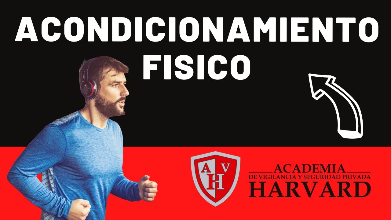 ACONDICIONAMIENTO FISICO - VIGILANCIA Y SEGURIDAD PRIVADA