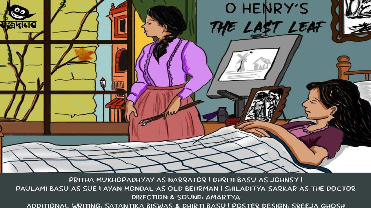 The Last Leaf By O Henry English Radio Drama JantroDanob Classics The Last Leaf By O Henry English Radio Drama JantroDanob Classics
