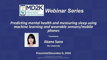 Akane Sano — Measuring sleep using machine learning and wearable sensors/mobile phones