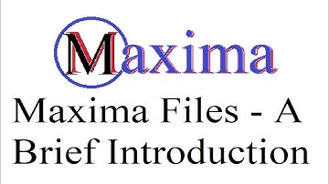 9.3 A Brief Introduction to the Use of Files in Maxima/wxMaxima