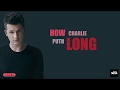 How long  charlie puth   lyrics 