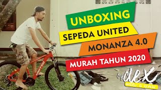 UNBOXING SEPEDA UNITED TERBARU 2020 MURAH MONANZA 4.0