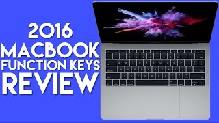 2016 MacBook Pro (Function Keys) Review 2016 MacBook Pro (Function Keys) Review