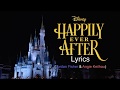 Happily Ever After Lyrics Video