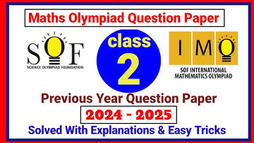 SOF International Mathematics Olympiad | IMO Class 2 Previous Year Full Solved Paper | Easy Tricks