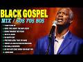 Sunday Old School Black Gospel 60s 70s 80s - Best Vintage Gospel Songs for Worship &amp; Praise