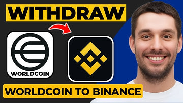 How To Withdraw Worldcoin to Binance Easily (Step-by-Step Guide)