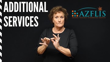 Additional Services ASL Interpreting Services Offered for Deaf and Hard of Hearing in Arizona