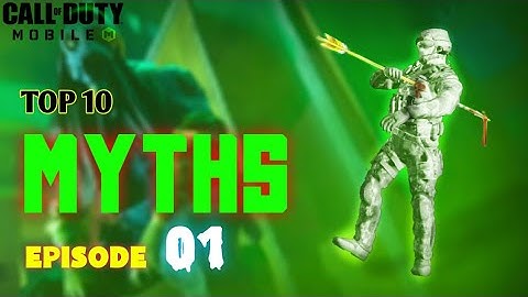 Top 10 Myth Busters | Call of Duty Mobile