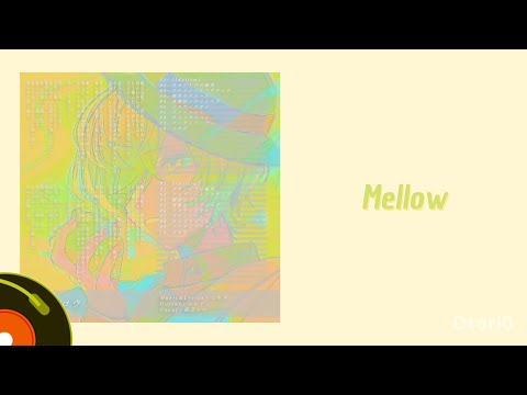 [Guchiry feat. Kagamine Len] Mellow [ROM/ENG SUB]