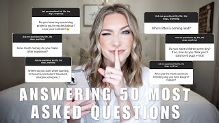 UPDATED Q & A | ANSWERING 50 OF YOUR MOST BURNING QUESTIONS