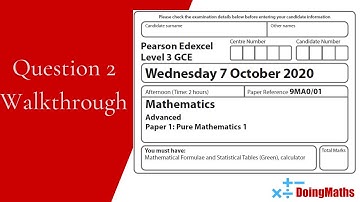 Edexcel A-Level - October 2020 - Advanced Pure Mathematics 1 - Question 2 - Exam Paper Walkthrough