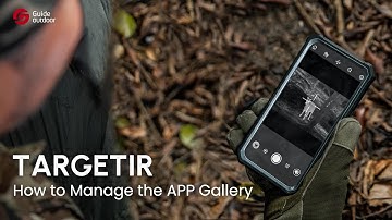 How to | Tutorial Video for TargetIR App | How to Manage the APP Gallery