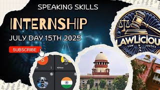Internship Day  | Mastering Speaking Skills | Lawlicious Committee Internship Program