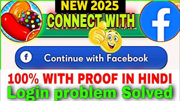 CANDY CRUSH SAGA FACEBOOK CONNECT PROBLEM 2025 | CANDY CRUSH SAGA FACEBOOK LOGIN PROBLEM