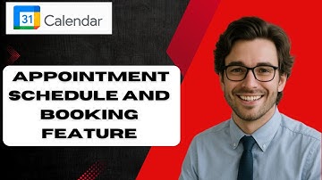 How to Use the Google Calendar Appointment Schedule and Booking Feature  (full guide)