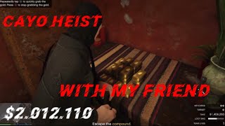 GTA 5 | cayo heist with my friend ( $2.012.110 )