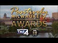 Positively Milwaukee Awards 2017