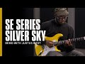 SE Silver Sky Demo With Justus West PRS Guitars 
