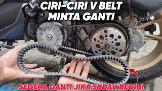 CIRI-CIRI DAN GEJALA V-BELT MOTOR MATIC SUDAH AUS WAKTUNYA GANTI