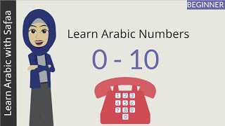 Learn Arabic Numbers 0-10 : Learn with Safaa