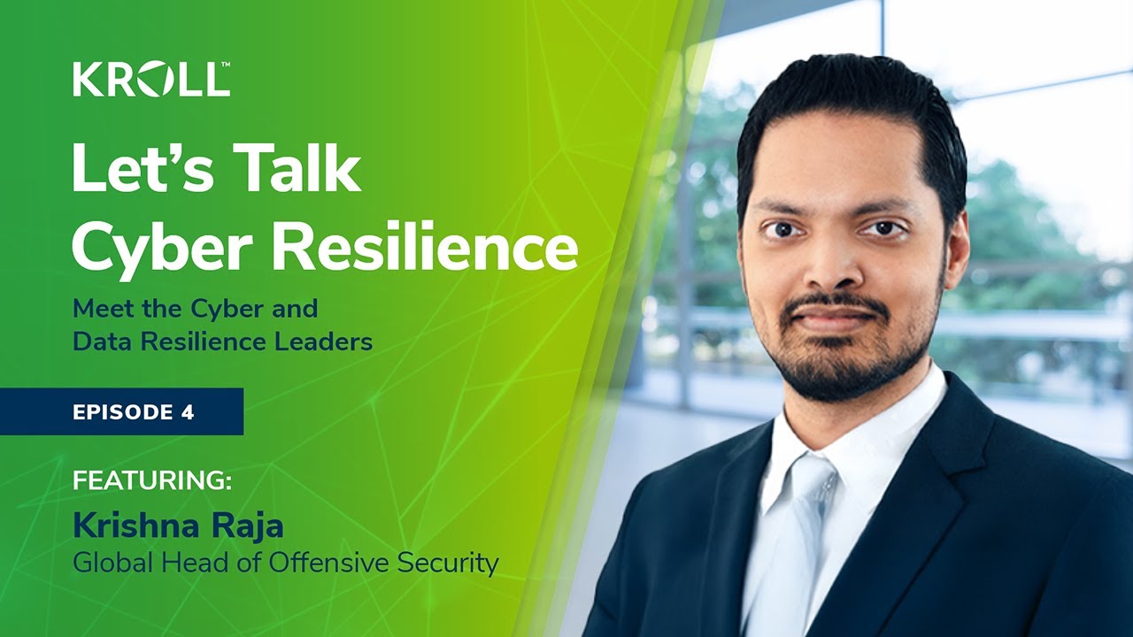 Let’s Talk Cyber Resilience E4: Krishna Raja - YouTube