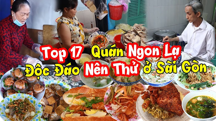 Top các quán ăn phong cách lạ ở sài gòn năm 2024