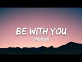 Cadmium - Be With You ( feat. Grant Dawson ) Lyrics