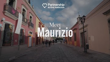 Why I Work at #PartnershipToEndAddiction: Maurizio