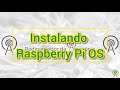 Como instalar Raspberry Pi OS - Radioamador
