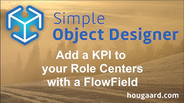 Add a KPI to your Role Centers with a FlowField in Business Central using the Simple Object Designer