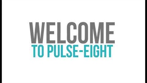 Welcome to Pulse-Eight