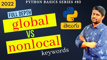 #83 Python Global Vs Nonlocal Keyword In Telugu | Nonlocal Keyword In Python | Global Keyword