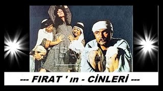 Aytaç Arman __ Betül Aşçıoğlu _ // FIRAT' ın - CİNLERİ // _ (1977)