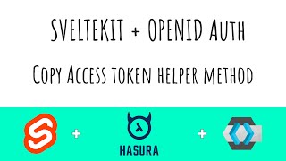Sveltekit + OpenID Auth (Todo App) | Part 42 Copy Access token helper method