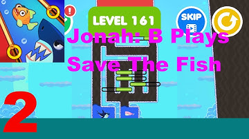 Save The Fish! Level 51 To 160 Android Gameplay Walkthrough Part 2