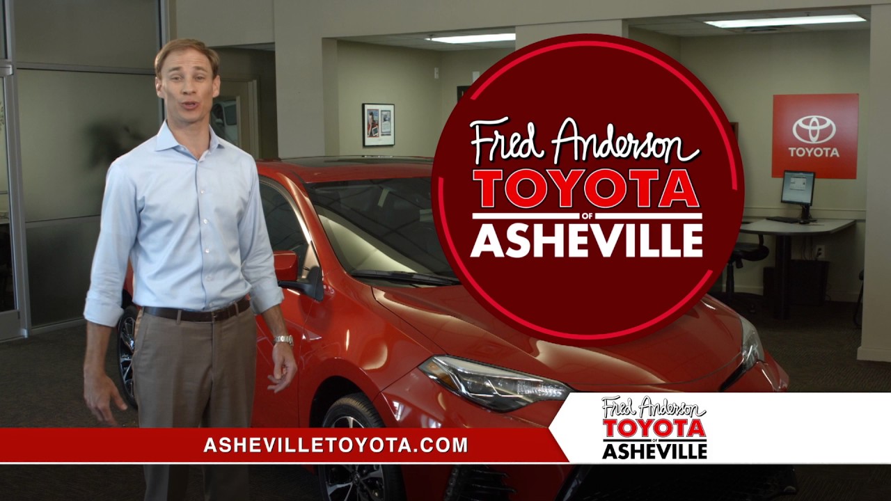 Fred Anderson Toyota Of Asheville Same Team New Family You Fred Anderson Toyota Of Asheville Same Team New Family