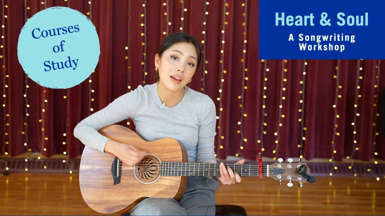 Courses of Study: Heart &amp; Soul Songwriting Workshop - YouTube