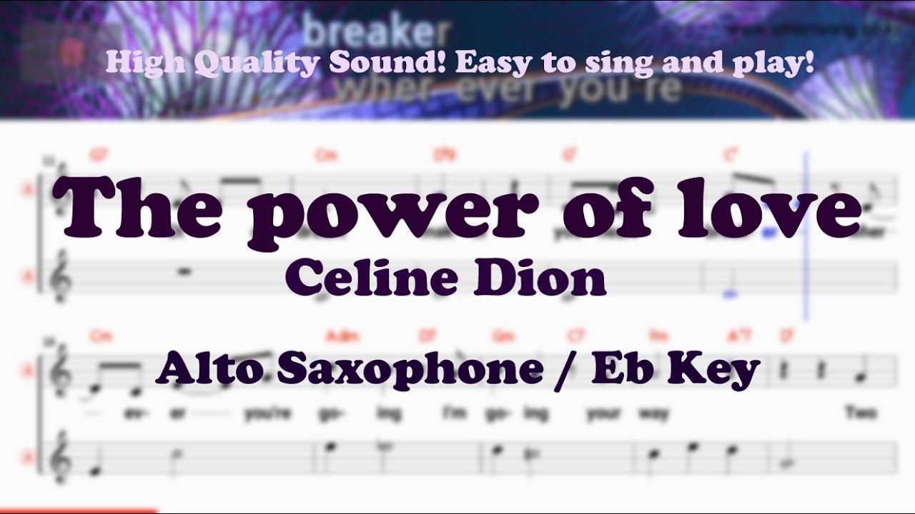 The power of love - Celine Dion (Alto Saxophone Sheet Music Eb Key / Karaoke / Easy Solo Cover)