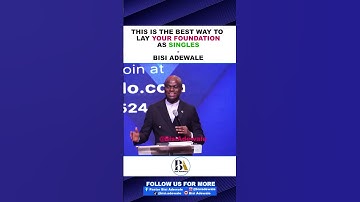 AS SINGLES, THIS IS THE BEST WAY TO LAY YOUR FOUNDATION - BISI ADEWALE #shorts #singles #marriage