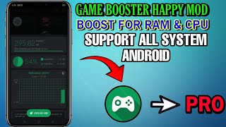 GAME BOOSTER HAPPY (MOD-PRO) | UNLOCK RAM & CPU 😁 screenshot 5