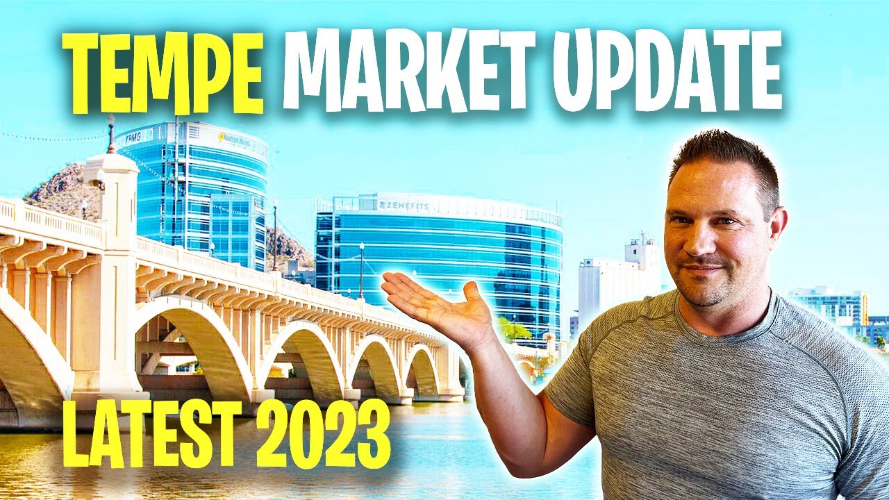 Tempe Arizona Real Estate Market Update 2023 Tempe Arizona Housing
