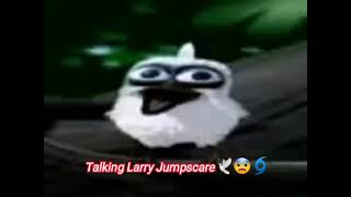talking Larry Jumpscare🕊😨🌀 screenshot 5