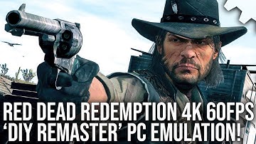 Red Dead Redemption at 4K 60fps - 